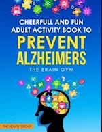 Cheerful and Fun Adult Activity Book to Prevent Alzheimer`s