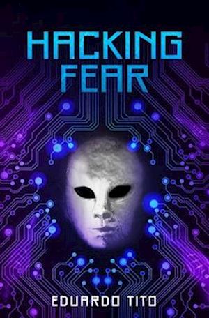 Hacking Fear