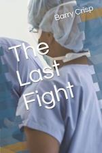 The Last Fight