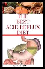 The Best Acid Reflux Diet