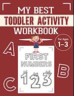 My Best Toddler Activity Workbook for Ages 1-3