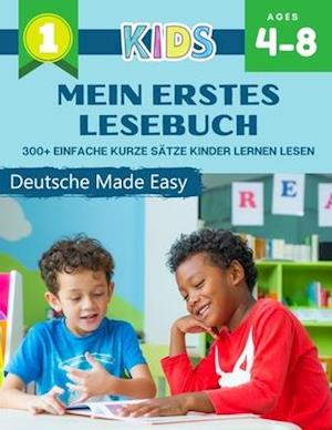 Mein Erstes Lesebuch 300+ Einfache Kurze Sätze Kinder Lernen Lesen Deutsche Made Easy