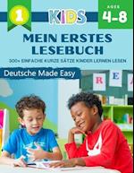 Mein Erstes Lesebuch 300+ Einfache Kurze Sätze Kinder Lernen Lesen Deutsche Made Easy