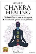 What is Chakra healing