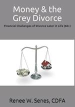 Money & the Grey Divorce