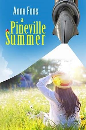 A Pineville Summer