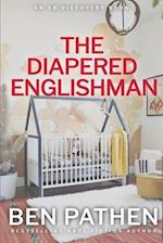 The Diapered Englishman