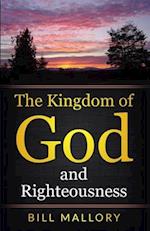 The Kingdom of God and Righteousness