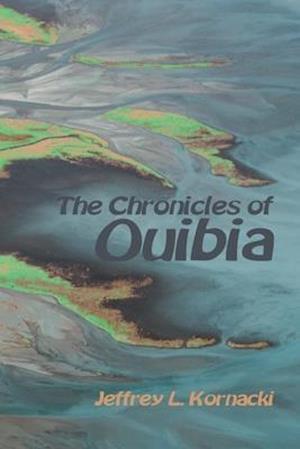 The Chronicles of Ouibia