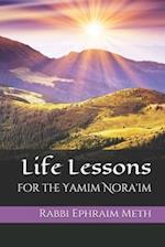 Life Lessons for the Yamim Nora'im