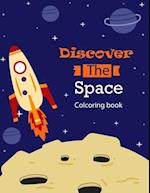 discover the space coloring book for planets lovers and future astronauts : unique and beautiful illustration of planets,space,rocket ships and more t