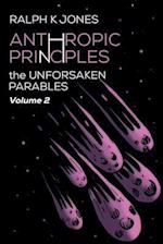 Anthropic Principles Vol 2