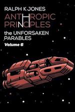 Anthropic Principles Vol 6