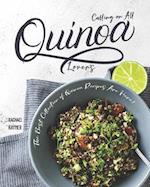 Calling on All Quinoa Lovers: The Best Collection of Quinoa Recipes Are Here! 
