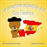La aventura española del Oso Teodoro Libros sobre España para niños