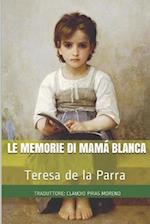 Le memorie di Mamá Blanca