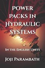 Power Packs in Hydraulic Systems: In the English Units 
