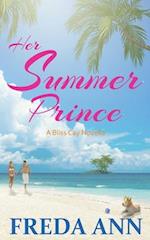 Her Summer Prince: A Bliss Cay Novella 