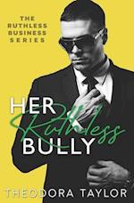 Her Ruthless Bully: 50 Loving States, Alabama 