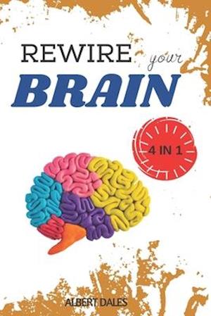 Rewire your Brain