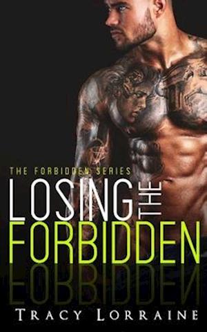 Losing the Forbidden: A Stepbrother Romance