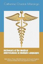 Dictionary of the Medical Abbreviations in Multiple Languages