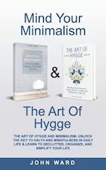 The Art of Hygge & Minimalism