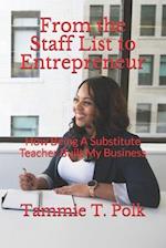 From the Staff List to Entrepreneur