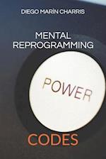 Mental Reprogramming