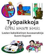 Suomi-Gujarati Työpaikkoja Lasten kaksikielinen kuvasanakirja
