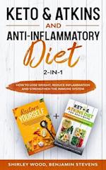 Keto & Atkins and Anti-Inflammatory diet 2-in-1
