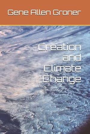 Creation and Climate Change