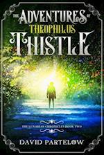 The Adventures of Theophilus Thistle