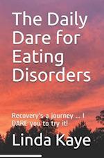 The Daily Dare for Eating Disorders