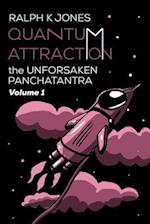 Quantum Attraction Vol 1