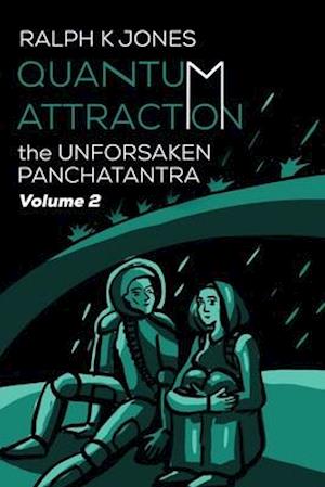 Quantum Attraction Vol 2