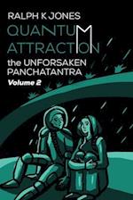 Quantum Attraction Vol 2