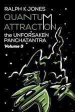 Quantum Attraction Vol 3