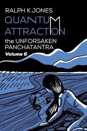 Quantum Attraction Vol 6