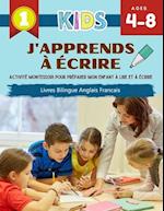 J'Apprends à Écrire Activité Montessori Pour Préparer Mon Enfant à Lire Et à Écrire Livres Bilingue Anglais Francais