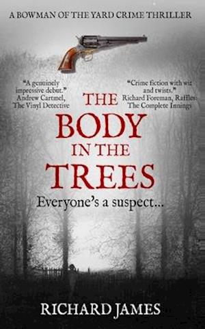 The Body In The Trees