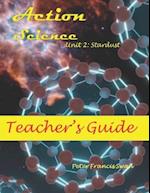 Action Science Unit 2: Teacher's Guide: Stardust 