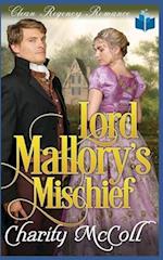 Lord Mallory's Mischief