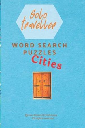 Solo traveller: Word search puzzles. Cities