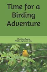 Time for a Birding Adventure