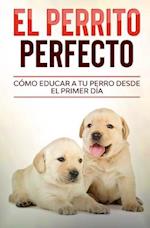 El Perrito Perfecto