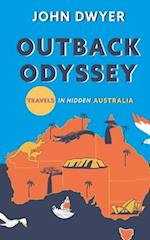 Outback Odyssey: Travels in Hidden Australia 