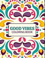 Good Vibes coloring Book