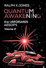 Quantum Awakening Vol 3