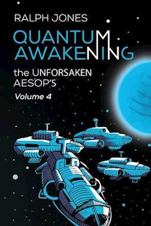 Quantum Awakening Vol 4